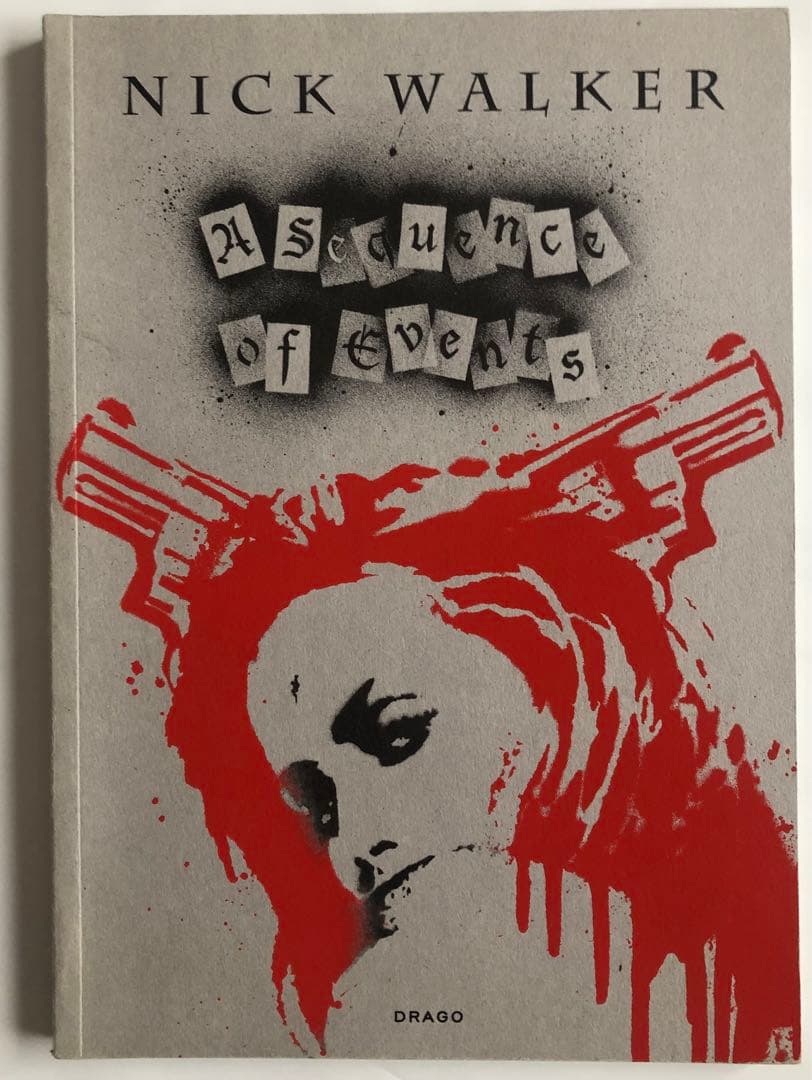 Nick Walker ニックウォーカー 作品集 Nick Walker（ニック・ウォーカー） Nick Walker “Tokyo Nectar